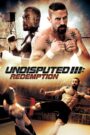 Undisputed 3